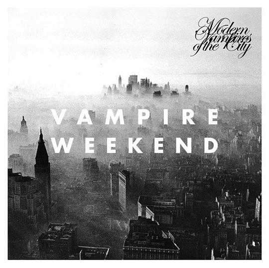 15,vampire weekend——modern vampires of the city