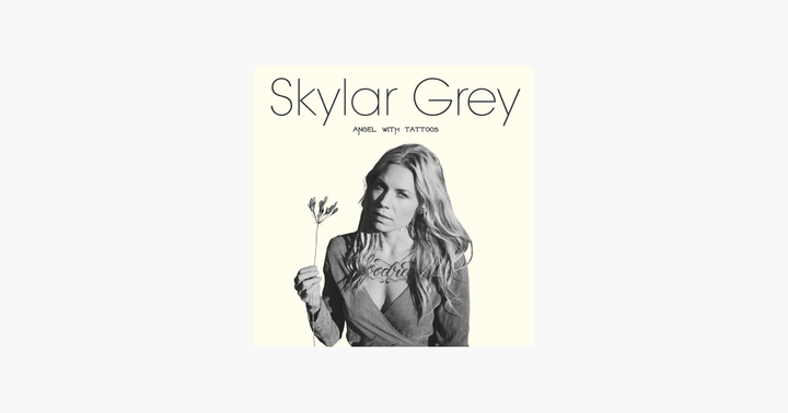 skylar grey的专辑《angel with tattoos   ep》music.apple.com