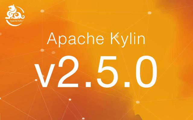 apache kylin v2.5.0 正式发布