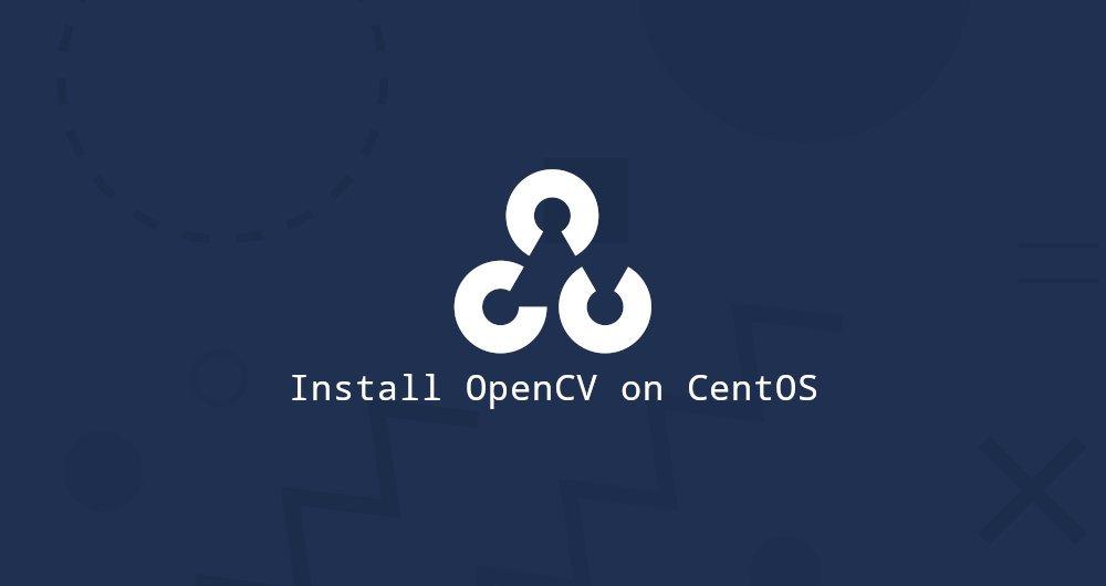 如何在 centos 8 上安装 opencv