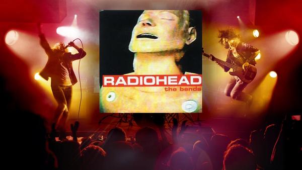 radiohead《the bends》十大不为人知的细节