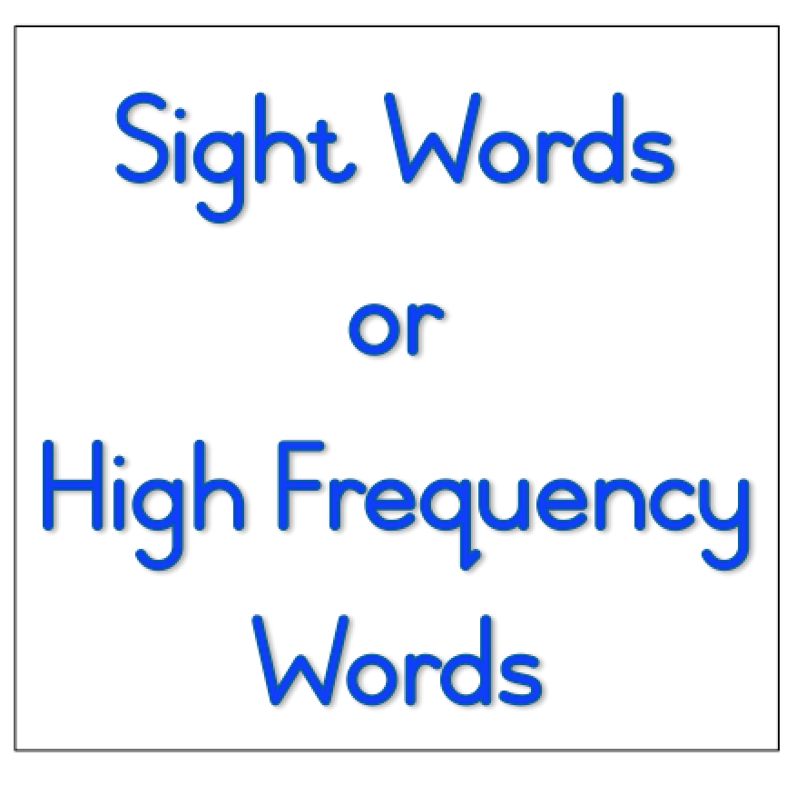 sight words 和frequency words(常见词与高频词)