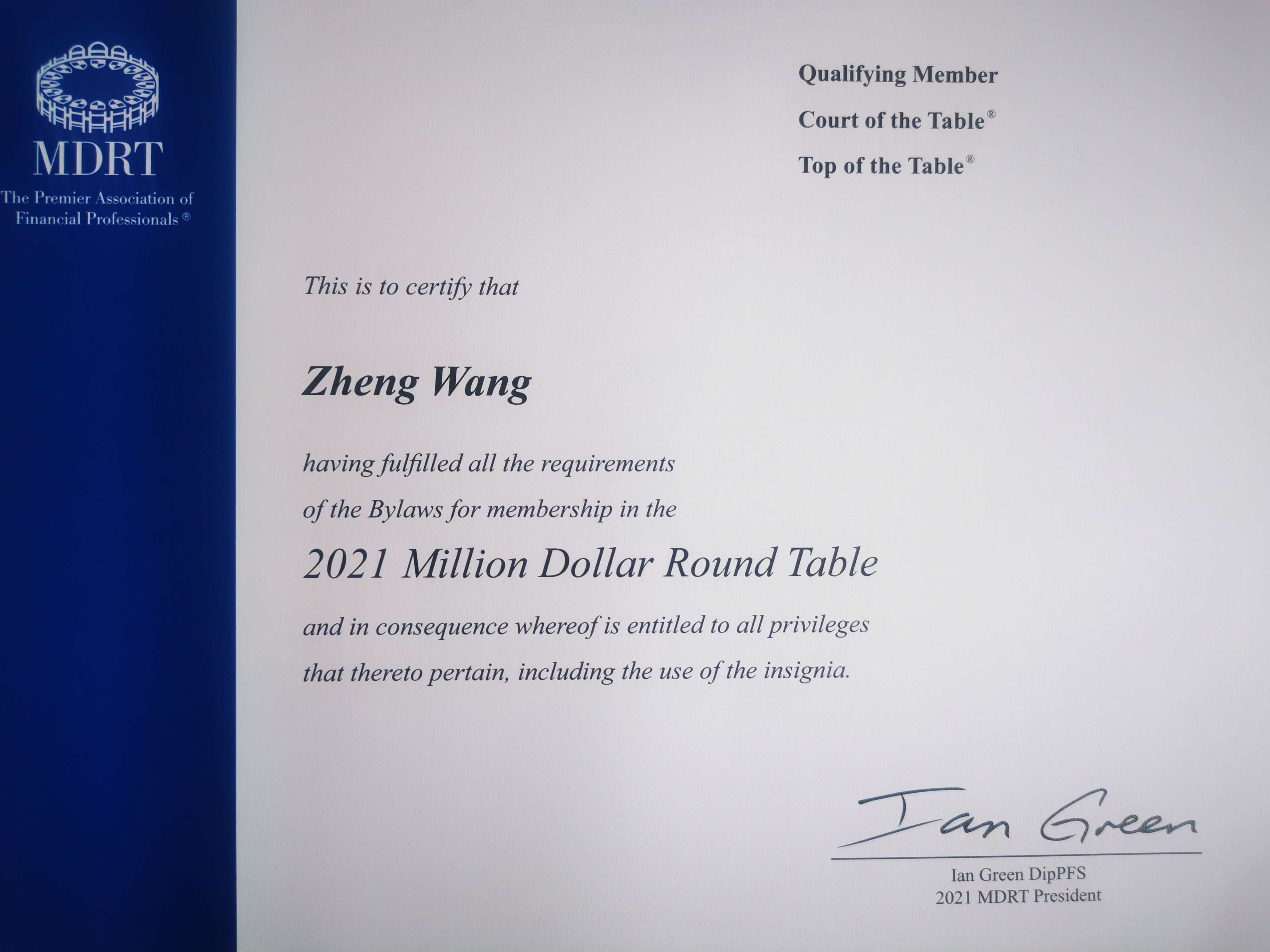 明亚第一团队王铮 的想法: 今天收到了2021年度的mdrt证书,连续三年