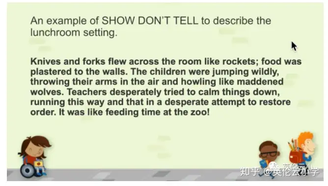 英国小学year4写作技巧 如何用 Show Don T Tell 描写场景和角色 知乎