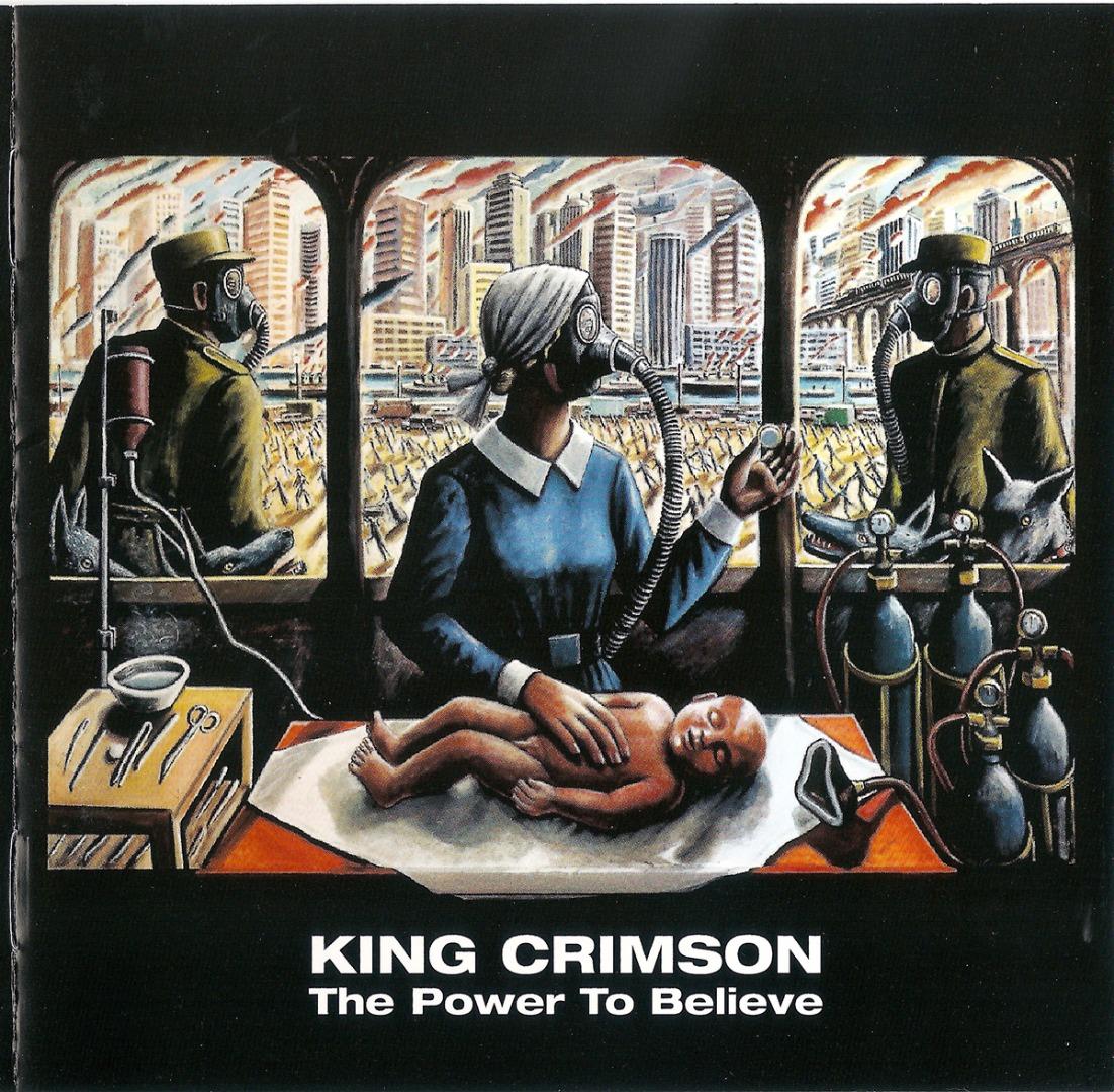 king crimson - the power to believe