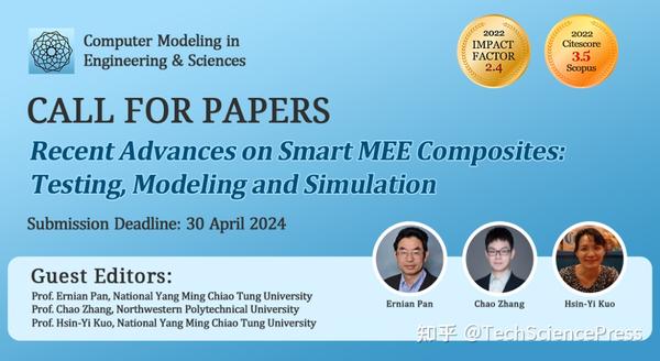 CMES 特刊征稿 | 智能磁电弹性(MEE)复合材料的最新进展：测试、建模和仿真 - 知乎