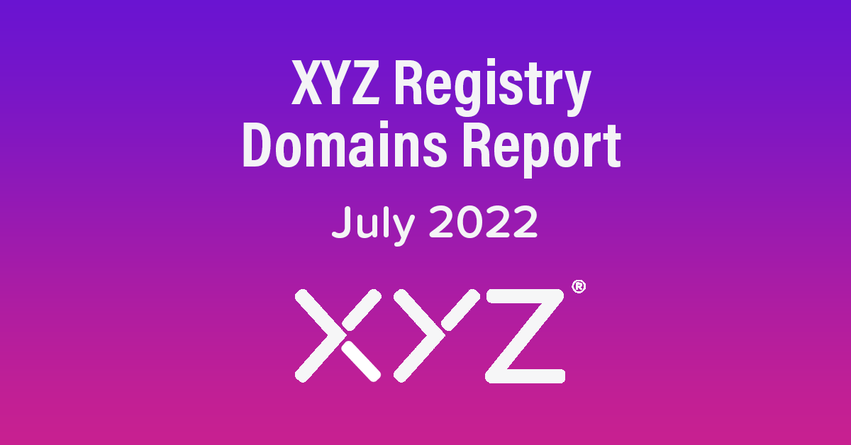 XYZ注册局域名报告2022年7月 知乎