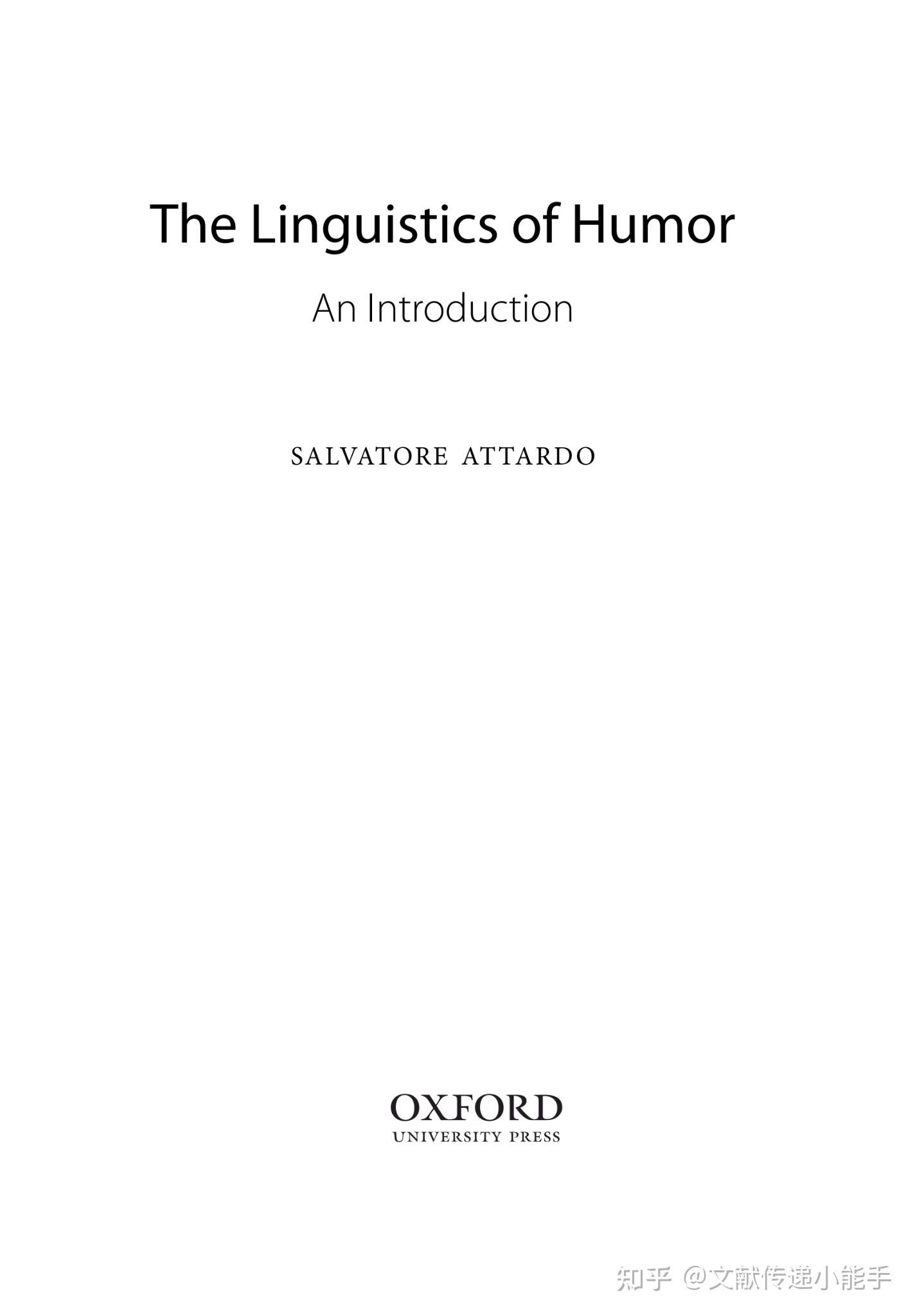 The Linguistics of Humor:An Introduction by Salvatore Attardo - 知乎