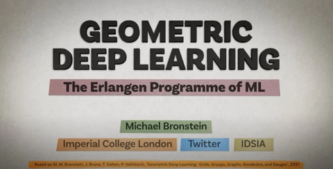 Geometric Deep Learning：Grids, Groups, Graphs,Geodesics, and Gauges （几何 ...