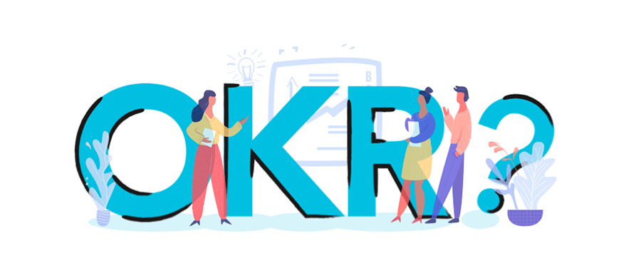 四步打破桎梏okr是令人兴奋的全新工作法