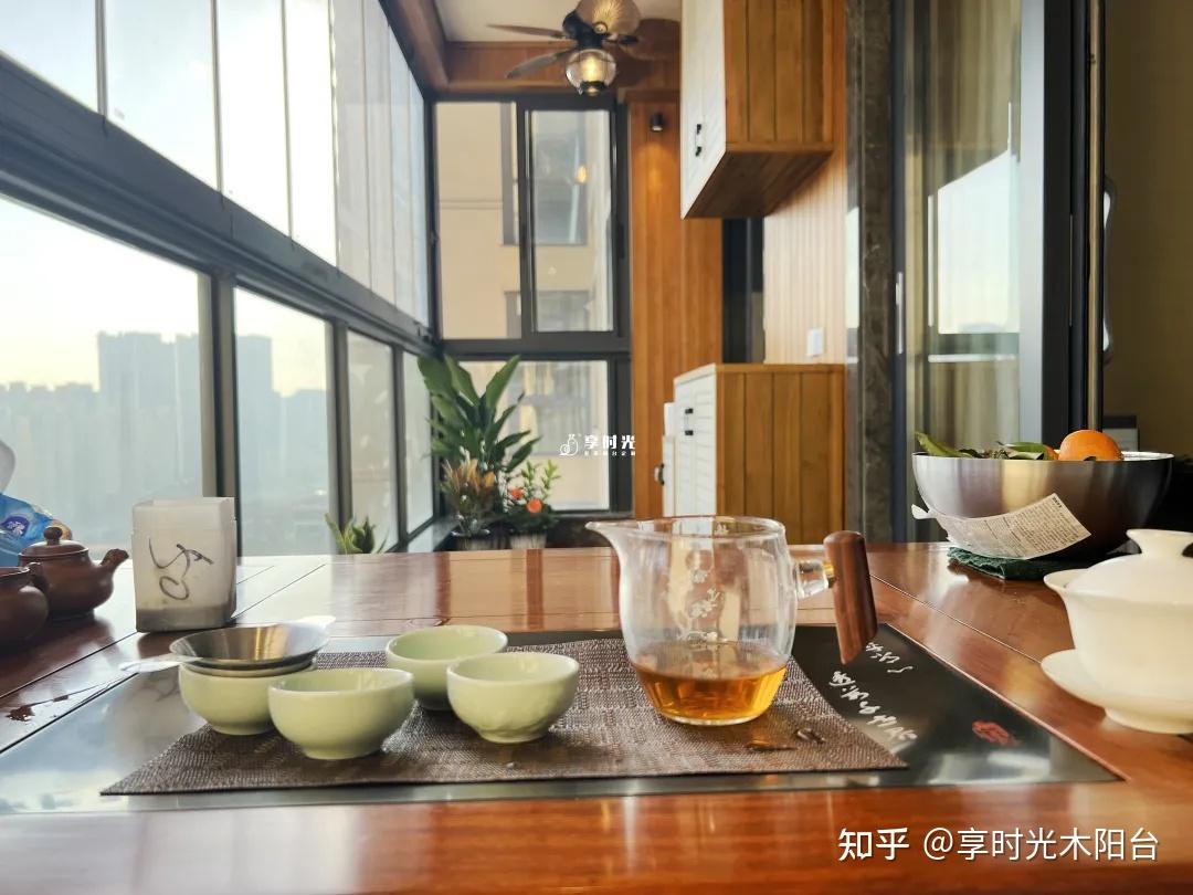 享时光阳台定制为茶而生阳台改成茶空间真香