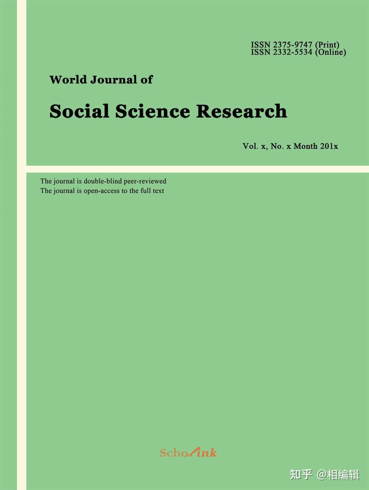 知网英文国际期刊：World Journal of Social Science Research （世界社会科学研究杂志） 知乎