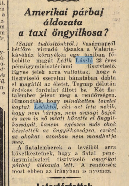 （1935 年 11 月 8 日  8 ora ujsag 报道，标题：出租车中的自杀者是美式决斗的受害者吗）