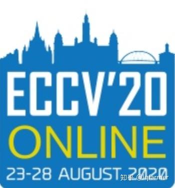 欧洲计算机视觉国际会议eccr20最新论文整理分享 知乎
