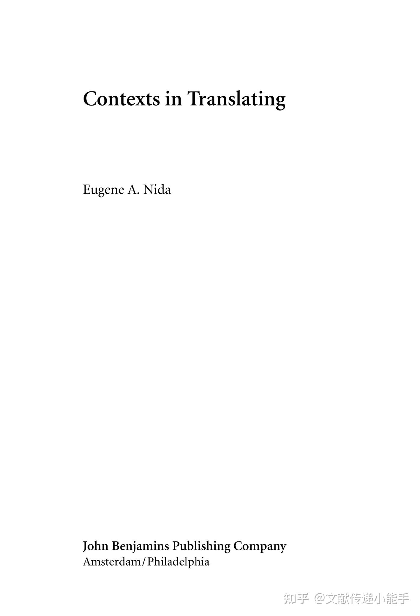 Eugene A. Nida - Contexts In Translating (Benjamins Translation Library ...