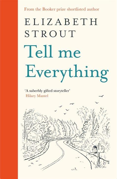 Elizabeth Strout(伊丽莎白·斯特劳特)《Tell Me Everything》《告诉我一切》深度解析 - 知乎