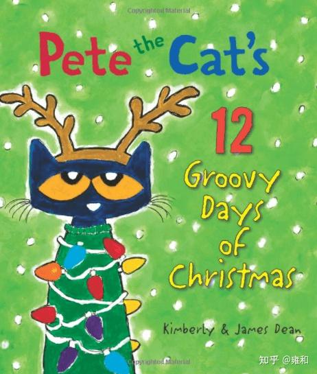 适合年龄:5岁以上作者:kimberly & jmes dean皮特猫糟糕的12天圣诞节