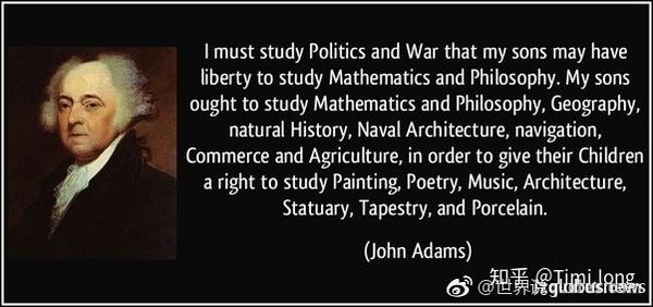 约翰 亚当斯名言 我必须研究政治和战争 知乎