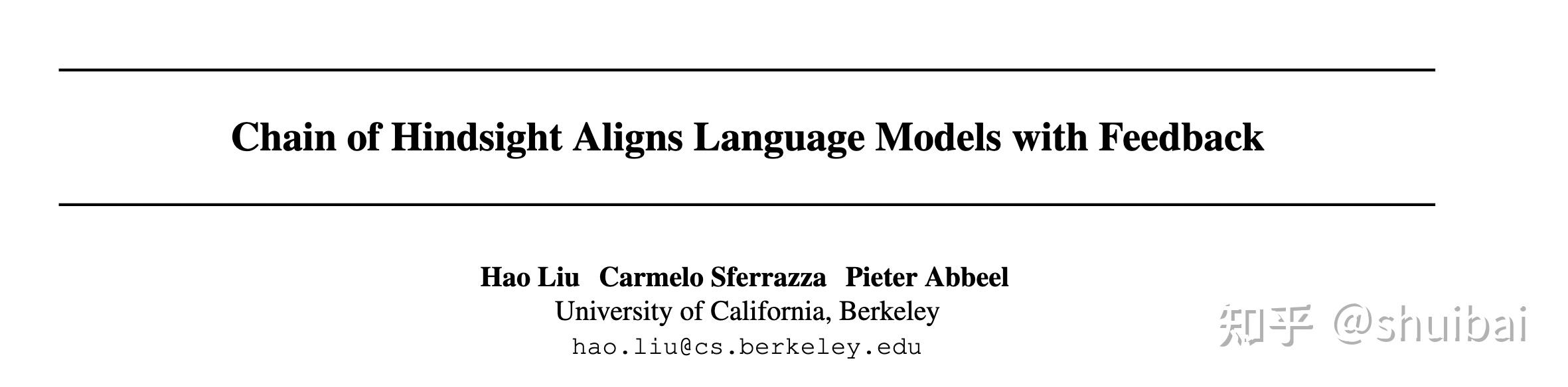 Chain of hindsight aligns language models with feedback 