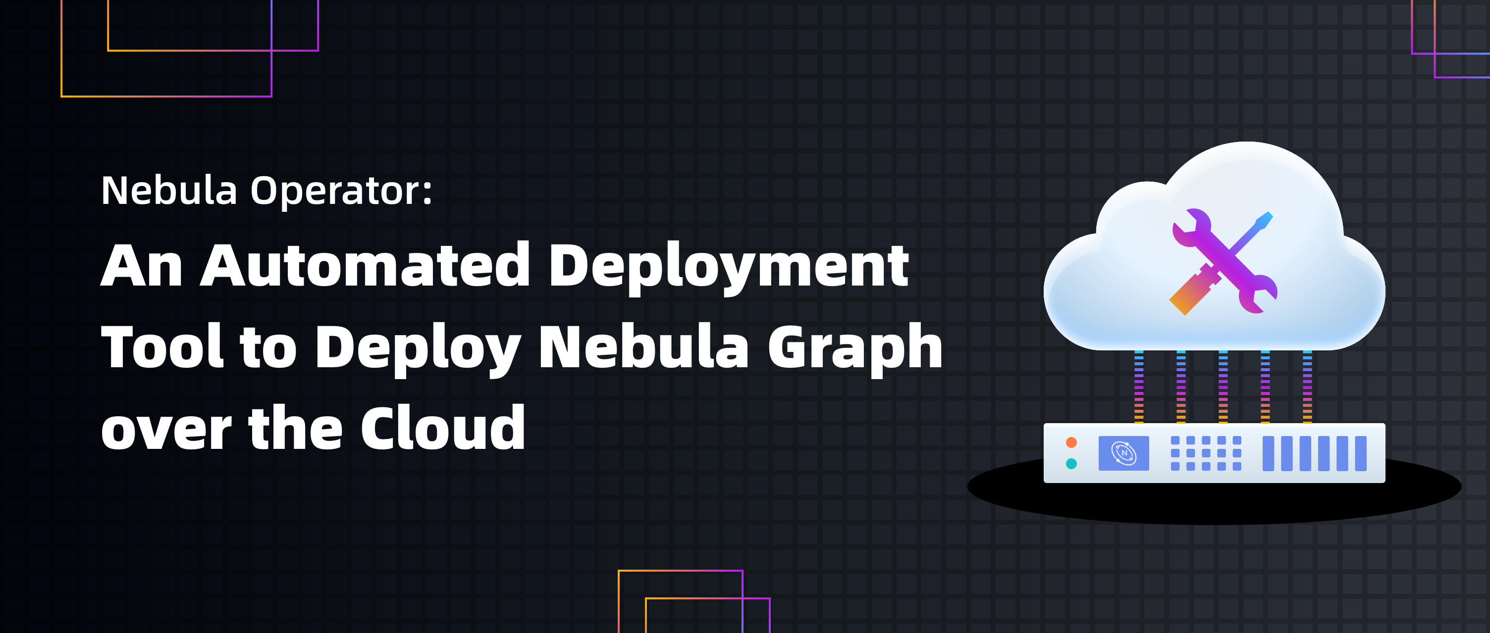 云上nebulagraph自动化部署运维工具nebulaoperator