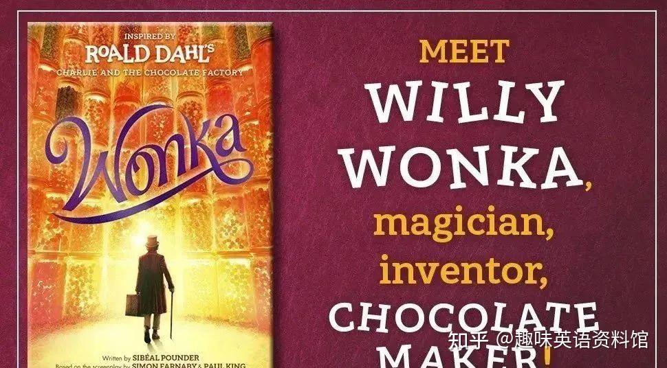 孩子们都爱的最甜电影小说《Wonka 旺卡》查理和巧克力工厂前传 电子书+音频 - 知乎