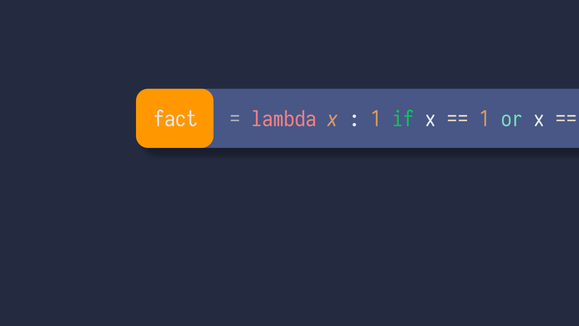 一行python代码写阶乘函数