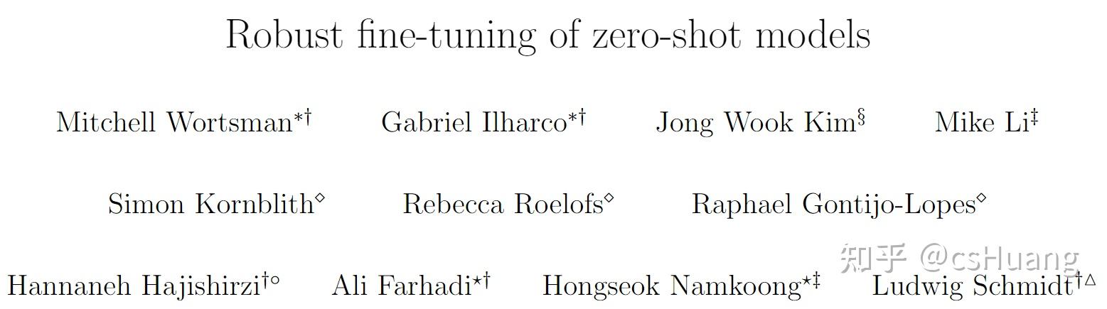 论文快读 | 维持鲁棒性的特定任务微调（Robust fine-tuning of zero-shot models） - 知乎