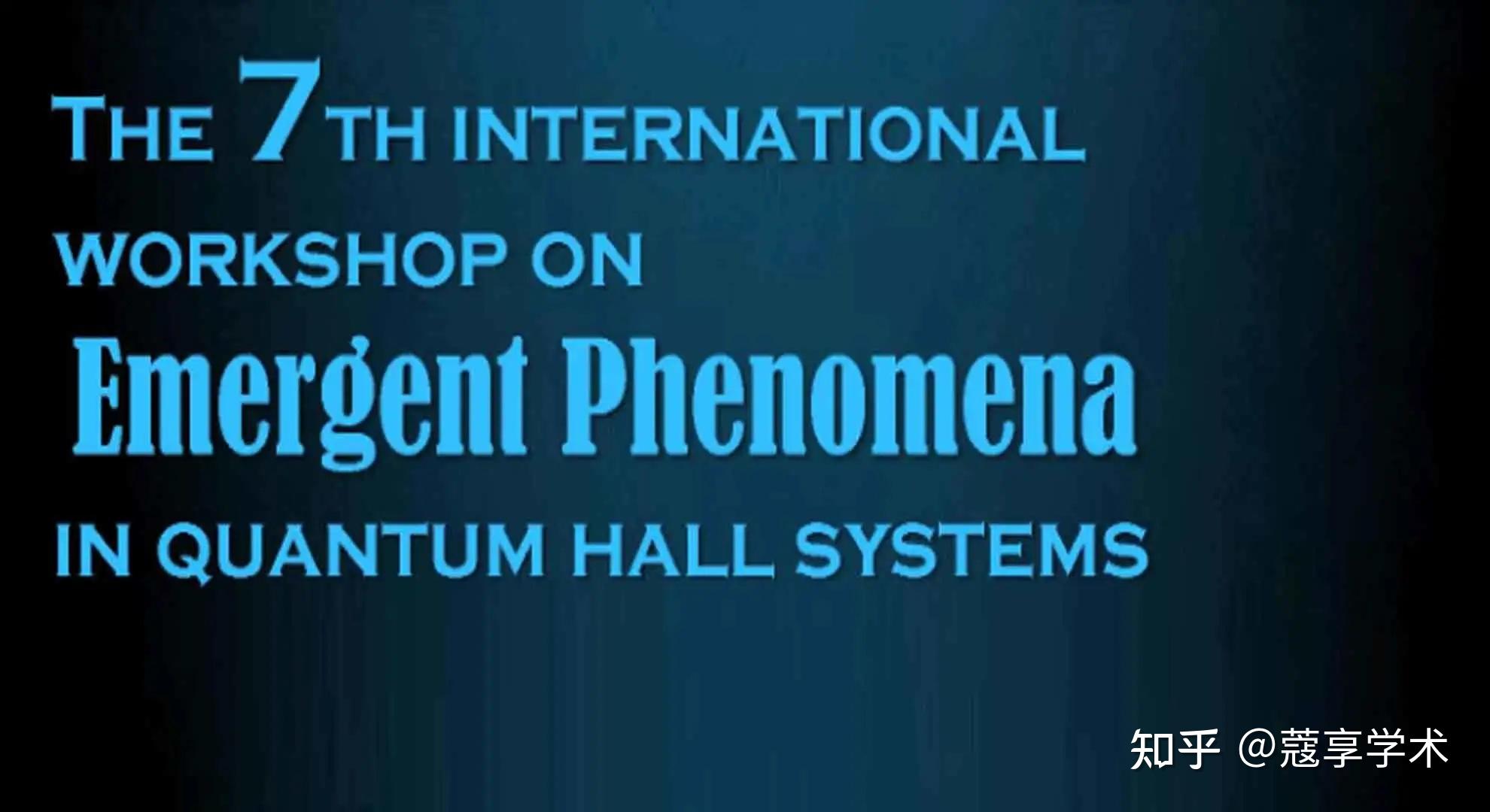  the 7th international workshop on emergent phenomena in quantum